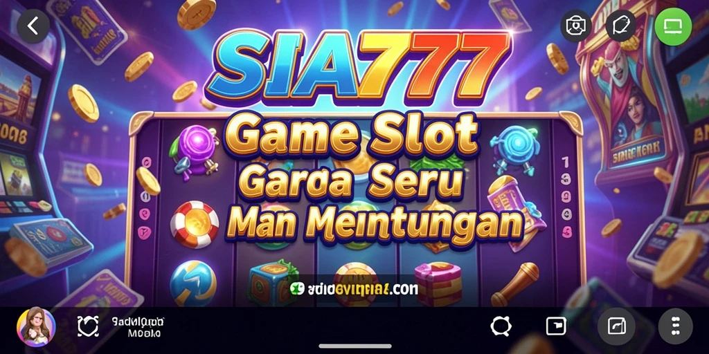 Tampilan gameplay SIA777 yang menarik dan mendebarkan.